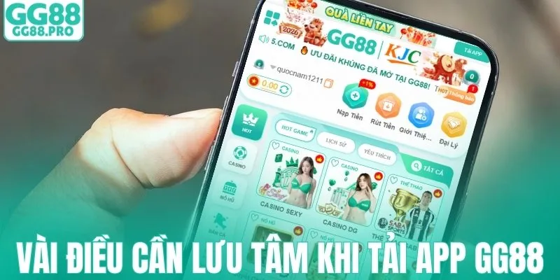 4 điều cần lưu tâm trước khi tải app GG88